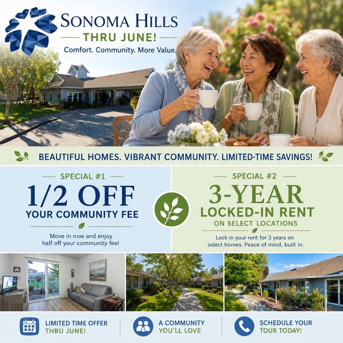 Sonoma Hills June Special 1/2 off community fee and 3-year locked-in rent
